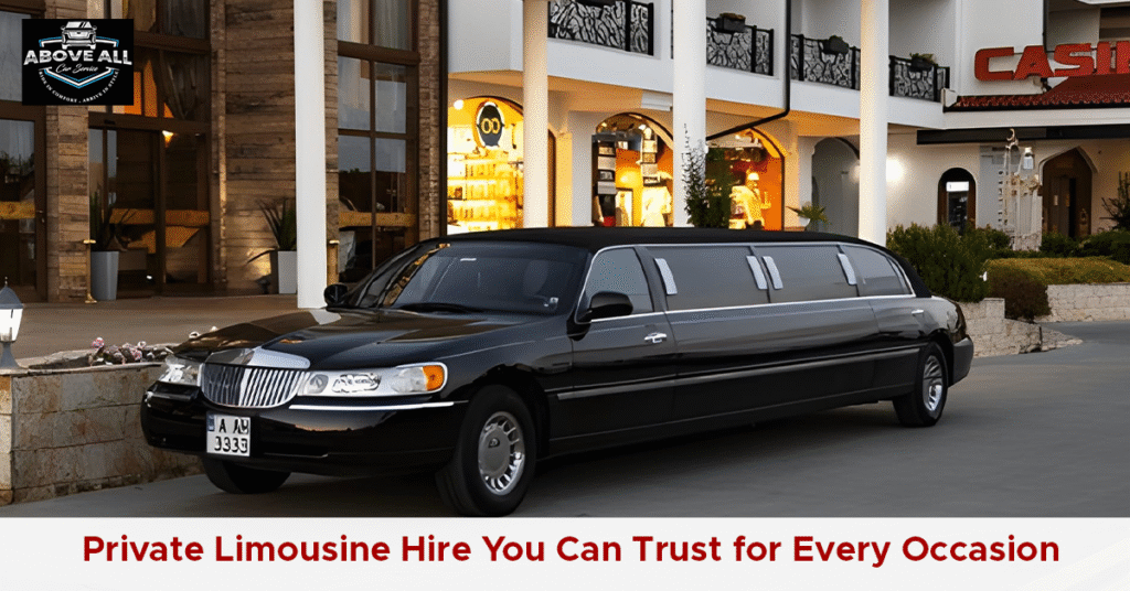Private Limousine Hire You Can Trust for Every Occasion